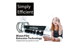 New Standards for Standard Blown Film Extruders - POLYSTAR