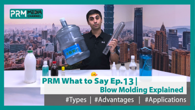 Plastic Blow Molding Process Explained | PRM What to Say EP 13